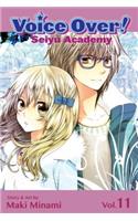 Voice Over!: Seiyu Academy, Vol. 11