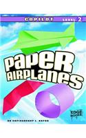 Paper Airplanes, Copilot Level 2