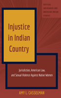 Injustice in Indian Country