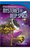 21st Century: Mysteries of Deep Space(TIME FOR KIDS®: Informational Text)