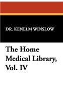 The Home Medical Library, Vol. IV