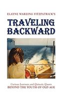 Traveling Backward