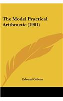 Model Practical Arithmetic (1901)