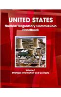 Us Nuclear Regulatory Commission Handbook Volume Strategic Information and Contacts