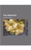 The Absentee