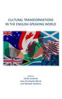 Cultural Transformations in the English-Speaking World