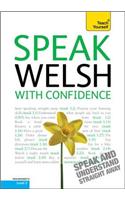 Speak Welsh With Confidence: Teach Yourself