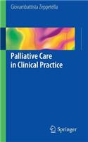 Palliative Care in Clinical Practice