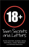 18+: Teen Secrets and Letters