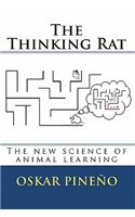 thinking rat: The new science of animal learning