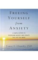 Freeing Yourself from Anxiety
