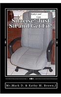Sitacise Just Sit and Get Fit!