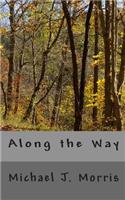 Along the Way