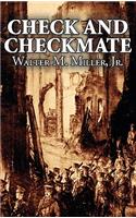 Check and Checkmate by Walter M. Miller Jr., Science Fiction, Fantasy