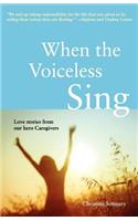 When the Voiceless Sing