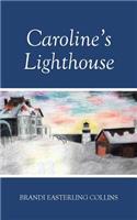 Caroline's Lighthouse: (English)