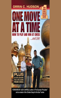One Move at a Time Lib/E