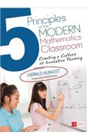 5 Principles of the Modern Mathematics Classroom