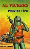 Provinz Fünf