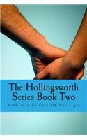 Hollingsworth Series Book Two