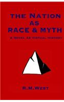 The Nation as Race & Myth