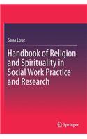 Handbook of Religion and Spirituality in Social Work Practice and Research