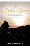 Light's Lamb: That They May Know the Story of the Unknown