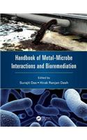 Handbook of Metal-Microbe Interactions and Bioremediation