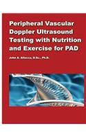 Peripheral Vascular Doppler Ultrasound Testing with Nutrition and Exercise for P