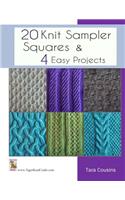 20 Knit Sampler Squares & 4 Easy Projects