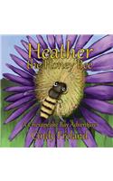 Heather the Honey Bee