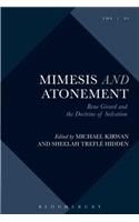 Mimesis and Atonement: René Girard and the Doctrine of Salvation