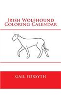 Irish Wolfhound Coloring Calendar: (English)