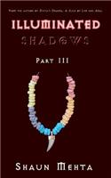 Illuminated Shadows