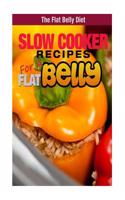 Slow Cooker Recipes for a Flat Belly