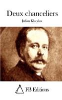 Deux chanceliers: (French)