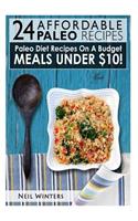 24 Affordable Paleo Recipes