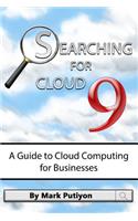 Searching for Cloud 9