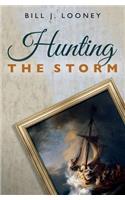 Hunting the Storm