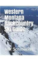 Western Montana Backcountry Ski Guide