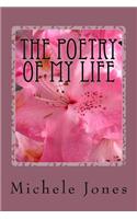 The Poetry of My Life