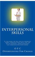 Interpersonal Skills