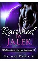 Ravished By Jalek