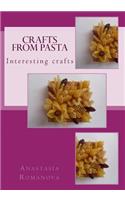 Crafts from Pasta