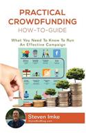 Practical Crowdfunding How-To-Guide