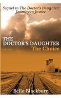 The Doctor's Daughter: The Choice