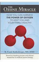 Ozone Miracle