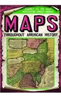 Maps Throughout American History