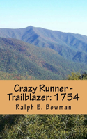 Crazy Runner - Trailblazer
