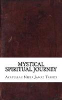 Mystical Spiritual Journey